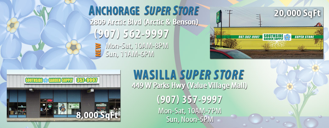 2 Hydroponic Super Stores in Anchorage and Wasilla Alaska